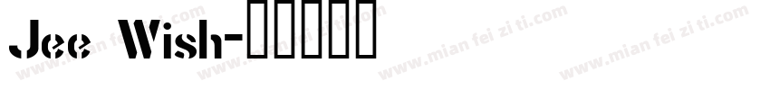Jee Wish字体转换